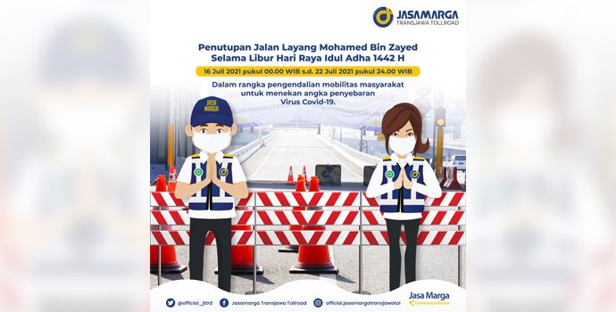 Dukung PPKM Darurat, Jalan Tol MBZ Mulai Ditutup Tengah Malam Tadi