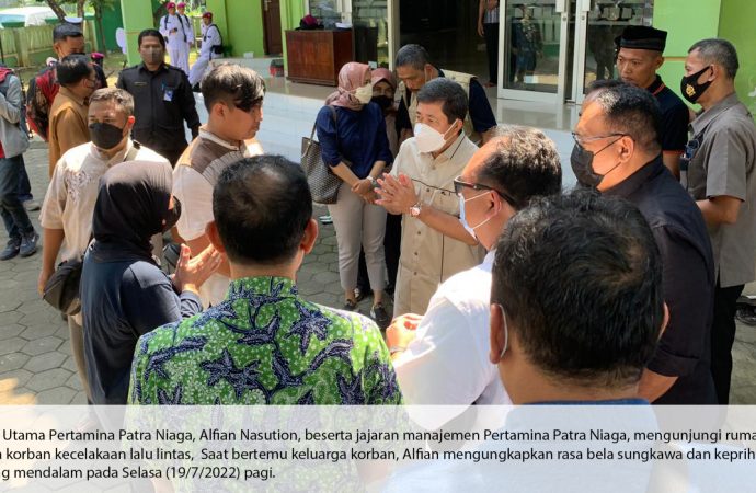 Kawal Penanganan Korban dengan Maksimal, Dirut Pertamina Patra Niaga Kunjungi Rumah Keluarga Korban