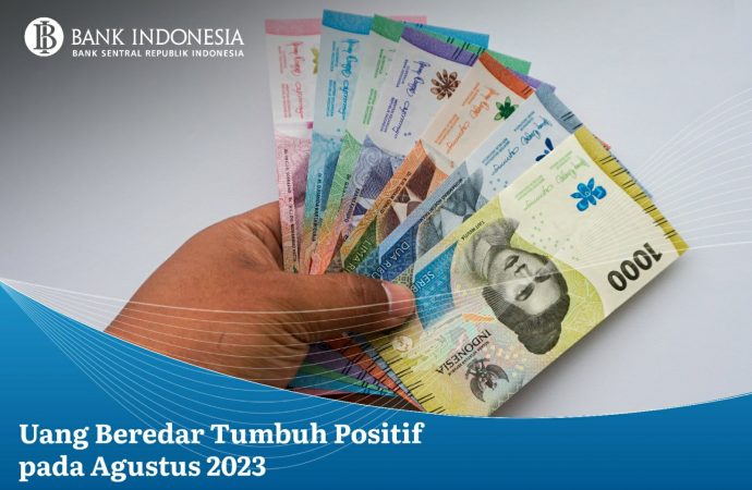 Wih! Uang Beredar Kian Banyak BI Sebut Capai Rp8.363 Triliun