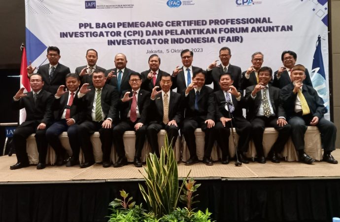 Majukan Akuntan Investigator Indonesia, IAPI Resmikan Pembentukan FAIr